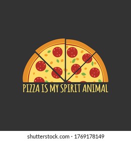 Pizza es mi espíritu animal Typografía Vector Ilustración Diseño Cita Poster puede imprimir en el cartel de la camiseta Papel de escritorio Pizza icono vector