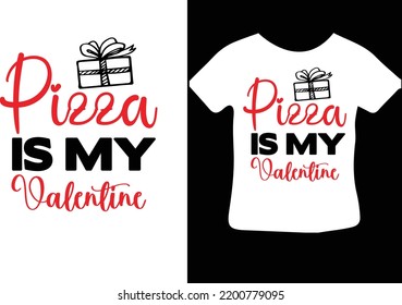 Pizza is My Valentine svg deign