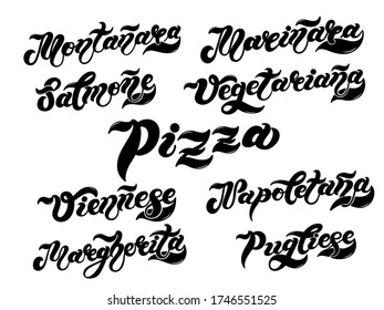 Pizza. The names of the type of Pizza in Italian. Hand drawn lettering. Illustration is great for restaurant or cafe menu design.