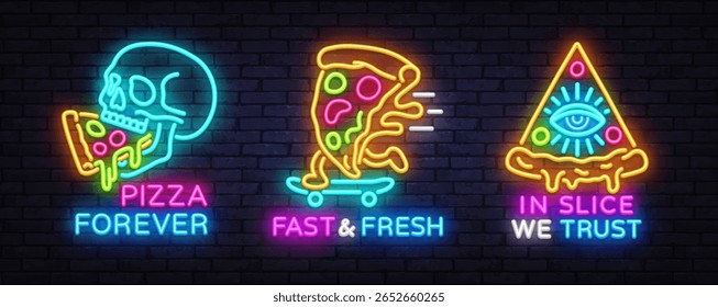 Coleção de sinais de néon de pizza com texto. Conjunto de vetor com crânio, skate e fatia de olho triângulo com frases PIZZA FOREVER, FAST FRESH, IN SLICE WE TRUST na parede escura