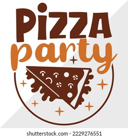 Pizza Party SVG Printable Vektorgrafik