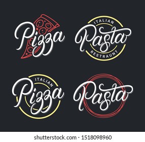 Pizza and Pasta hand written lettering logo, label, badge, sign, emblem set templates. Templates for italian food restaurant, cafe, diner, pizzeria. Vintage retro style. Vector illustration.