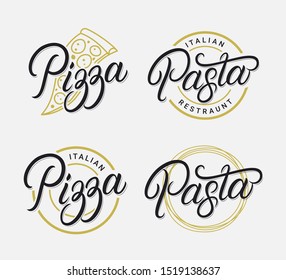 Pizza and Pasta hand written lettering logo, label, badge, sign, emblem set templates. Templates for italian food restaurant, cafe, diner, pizzeria. Vintage retro style. Vector illustration.