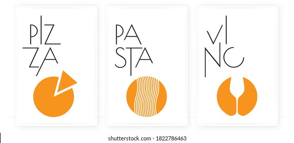 Pizza, pasta and wine, vector. Scandinavian minimalist art design. Wording design, lettering. Three pieces modern art design. Wall art, artwork, poster design. Glass of wine illustration