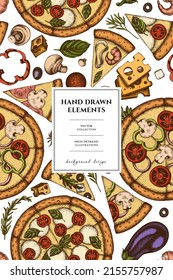 Pizza pattern card design. Hand drawn greek, margherita, pepperoni, veggie, ham and mushrooms and seafood pizzas.