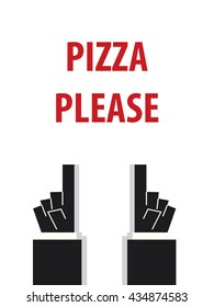 PIZZA PLEASE typography vector illustration
