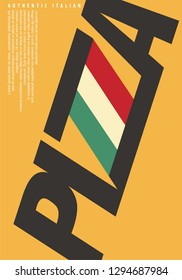 Pizza poster with unique logo typography. Italian flag as part of pizza lettering. Flyer template for restaurant or pizzeria. Vector food design.