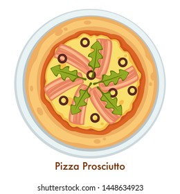 Pizza Prosciutto Italian food dish vector cuisine of Italy isolated vector meal melted cheese and olives jerked meat slices and arugula leaves pastry on plate cooking restaurant or cafe culinary.