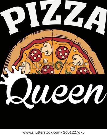 Pizza Queen Pizza Lover t-shirt design
