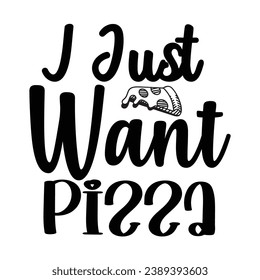 Pizza quote typography design  
for t-shirt, cards, frame artwork, bags, mugs, stickers, tumblers, phone cases, print etc.