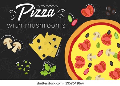 Pizza recipe. Pizza with mushrooms. Cooking pizza with ingredients. Flat style illustration. Pizza in flat style on chalkboard background. Vector illustration.