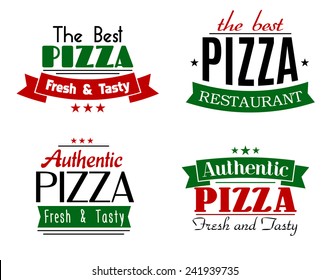 Pizza restaurant and cafe emblems or logo with stars and ribbon banners, texts The Best, Authentic, Fresh and Tasty, Restaurant on white background 