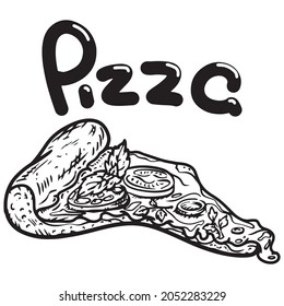 Pizza slice hand drawn vector illustration. Ink graphic line art. Outline sketch for markets, shops. Clip art Poster for print. Coloring page. Isolated on white background