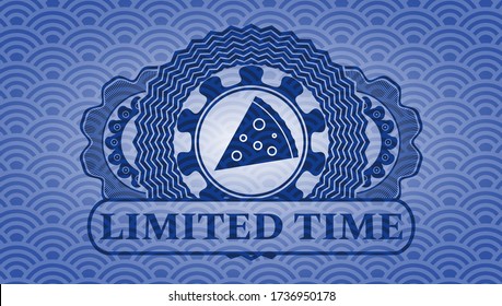 pizza slice icon and Limited time text blue japan pattern realistic emblem. Geometric fancy background. Vector illustration. 