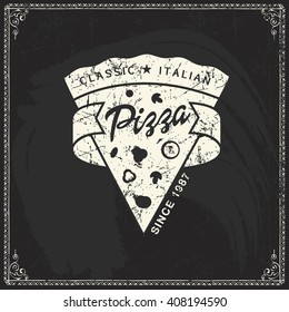 pizza slice vintage sign vector poster chalkboard vector design elements template for logotype mark of pizza or pizzeria on antique retro blackboard or blackboard pizza background pizza stamp handcraf