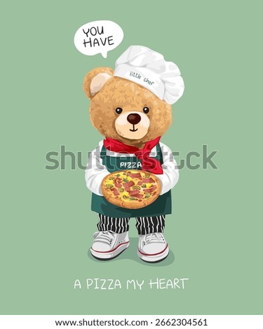 pizza slogan with bear doll pizza chef vector illustration