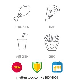 Pizza, pizza and soft drink icons. Chicken leg linear sign. Shield protection, calendar and new tag web icons. Vector