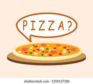 Pizza with Speech Bubble Cartoon Illustration. Fresh Cooked Pepperoni on Wooden Board. Delicious Margarita in Pizzeria. Flat Vegetarian Pastry on Plate. Veggies and Cheese on Baked Dough