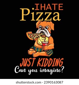 pizza t shirt design FOOD EAT 
