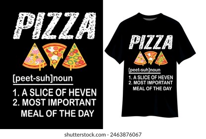 pizza T Shirt design. pizza slices vector. Easy to edit.t shirts print. Food Design.