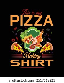 pizza t shirt design.this vector for t shirt and other uses.