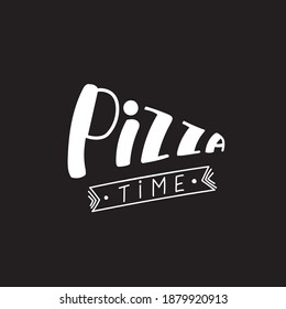 Pizza time hand written sign with ribbon for pizzeria menu, window sticker, take away box delivery service. Vector stock illustration 