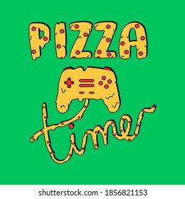 PIZZA TIME TYPOGRAPHY, ILLUSTRATION OF A GAME CONTROL WITH MELTED CHEESE, PEPPERONI PIZZA TEXT, SLOGAN PRINT VECTOR