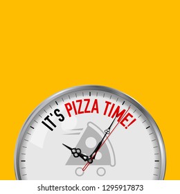 It's Pizza Time. White Vector Clock with Motivational Slogan. Analog Metal Watch with Glass. Vector Illustration Isolated on Solid Color Background. Pizza Fast Delivery Icon.