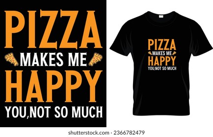 Pizza t-shirt design vector graphic.