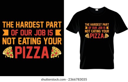 Pizza t-shirt design vector graphic.