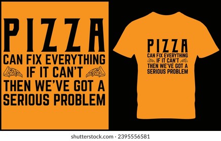 Pizza t-shirt design vector graphic.