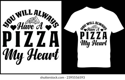 Pizza t-shirt design vector graphic.