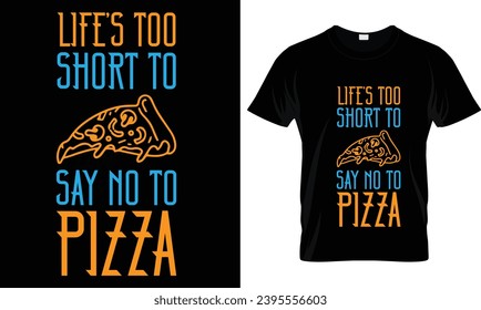 Pizza t-shirt design vector graphic.