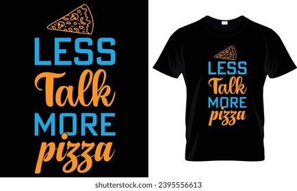 Pizza t-shirt design vector graphic.