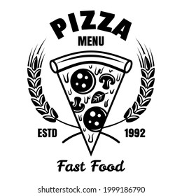 Pizza vector emblem, badge, label or logo in vintage monochrome style isolated on white. Fast food delivery logotype template