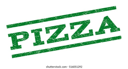 Pizza watermark stamp. Text caption between parallel lines with grunge design style. Rubber seal stamp with dirty texture. Vector green color ink imprint on a white background.