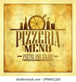 Pizzeria menu cover design, vintage style vector menu template with cutlery and pizza silhouette