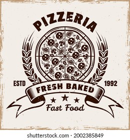 Pizzeria vector emblem, logo, badge or label with round pizza in vintage colored style isolated on background with grunge texture