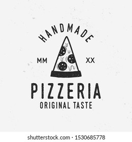 Pizzeria vintage logo. Pizza restaurant logo, emblem, label with pizza slice. Template for restaurant, cafe and pizza house. Vector illustration