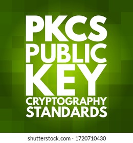 PKCS - Public Key Cryptography Standards Acronym, Technology Concept Background