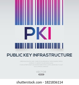 PKI significa (Infraestructura de clave pública),Ilustración vectorial.