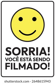 Placa Sorria Você Está Sendo Filmado Traduzido Sorriso Você Está Sendo Gravado Sinal. Vetor português.
