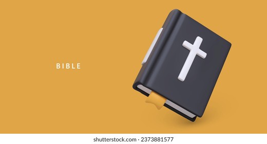 Placard in 3d realistic style with big black Bible and yellow background. Christianity concept. Faith and hope. Studying word of God. Vector illustration with place for text