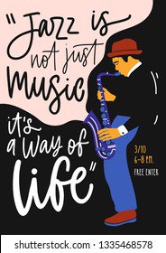 Placard, flyer or invitation template for jazz music festival, event or concert with male saxophone player or man with sax and elegant lettering. Vector illustration in contemporary flat style.