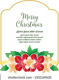 Place for text, poster or banner merry christmas, beautiful wallpaper of colorful flower frame. Vector