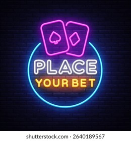 Place Your Bet neon sign with glowing playing cards above, text split in white and orange, casino-style lettering in circle with blue frame.