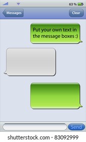 Place your own text in the message boxes, messaging on mobile phones