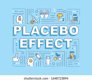 Placebo effect word concepts banner. Fake treatment. Belief influence. Infographics with linear icons on baby blue background. Isolated typography. Vector outline RGB color illustration