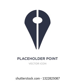 placeholder point icon on white background. Simple element illustration from Maps and Flags concept. placeholder point sign icon symbol design.