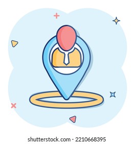 Placement Icon In Comic Style. People Pin Vector Cartoon Illustration On White Isolated Background. Navigation Business Concept Splash Effect.